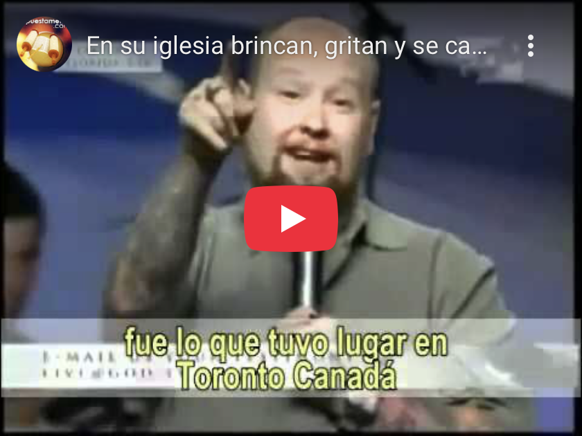 ¿En su iglesia brincan, gritan y se caen temblando?