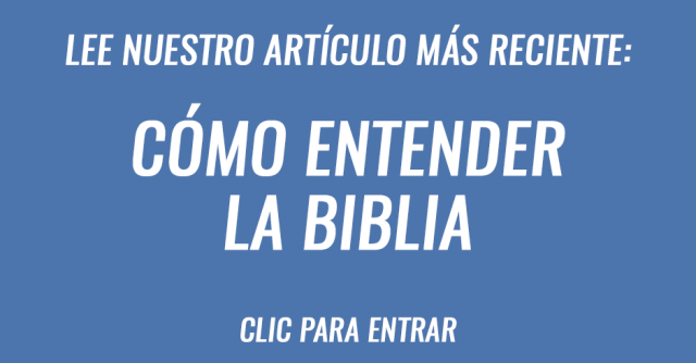 Cómo entender la Biblia