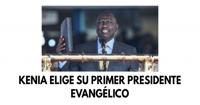 Kenia elige su primer presidente evangélico
