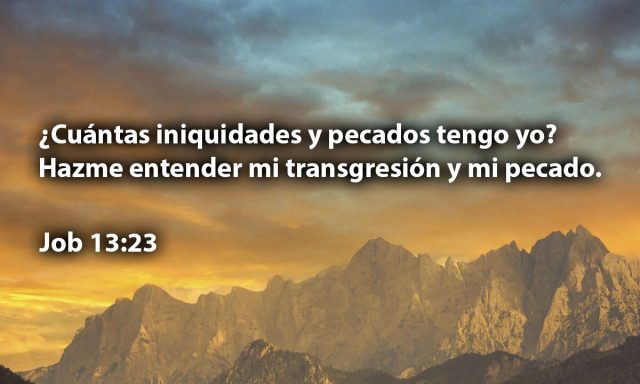 ¿Cuantas-iniquidades-y-pecados-tengo-yo-Hazme-entender-mi-transgresion-y-mi-pecado-1