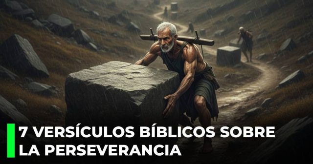 7 versículos de perseverancia