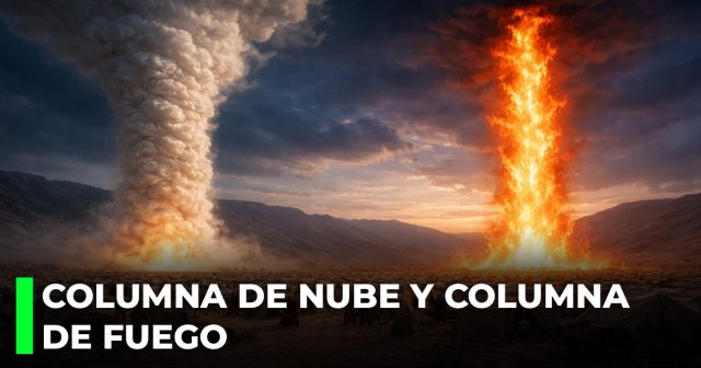 Columna de nube y columna de fuego